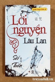 LỜI NGUYỀN LÂU LAN