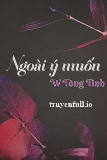 ngoài ý muốn 