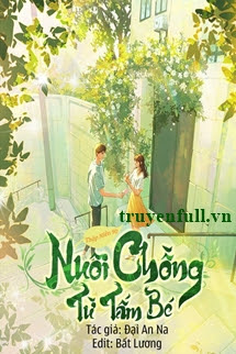 thập niên 90: nuôi chồng từ tấm bé