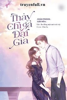 THAY CHỊ GẢ ĐẠI GIA