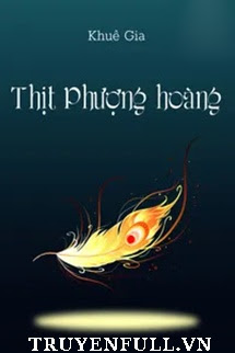 THỊT PHƯỢNG HOÀNG