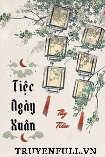 TIỆC NGÀY XUÂN